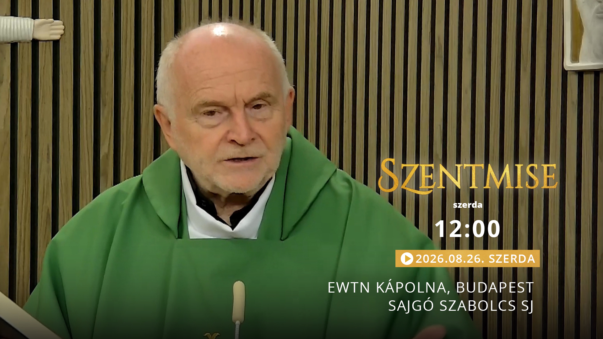 Szentmise a budapesti EWTN kápolnából – Sajgó Szabolcs