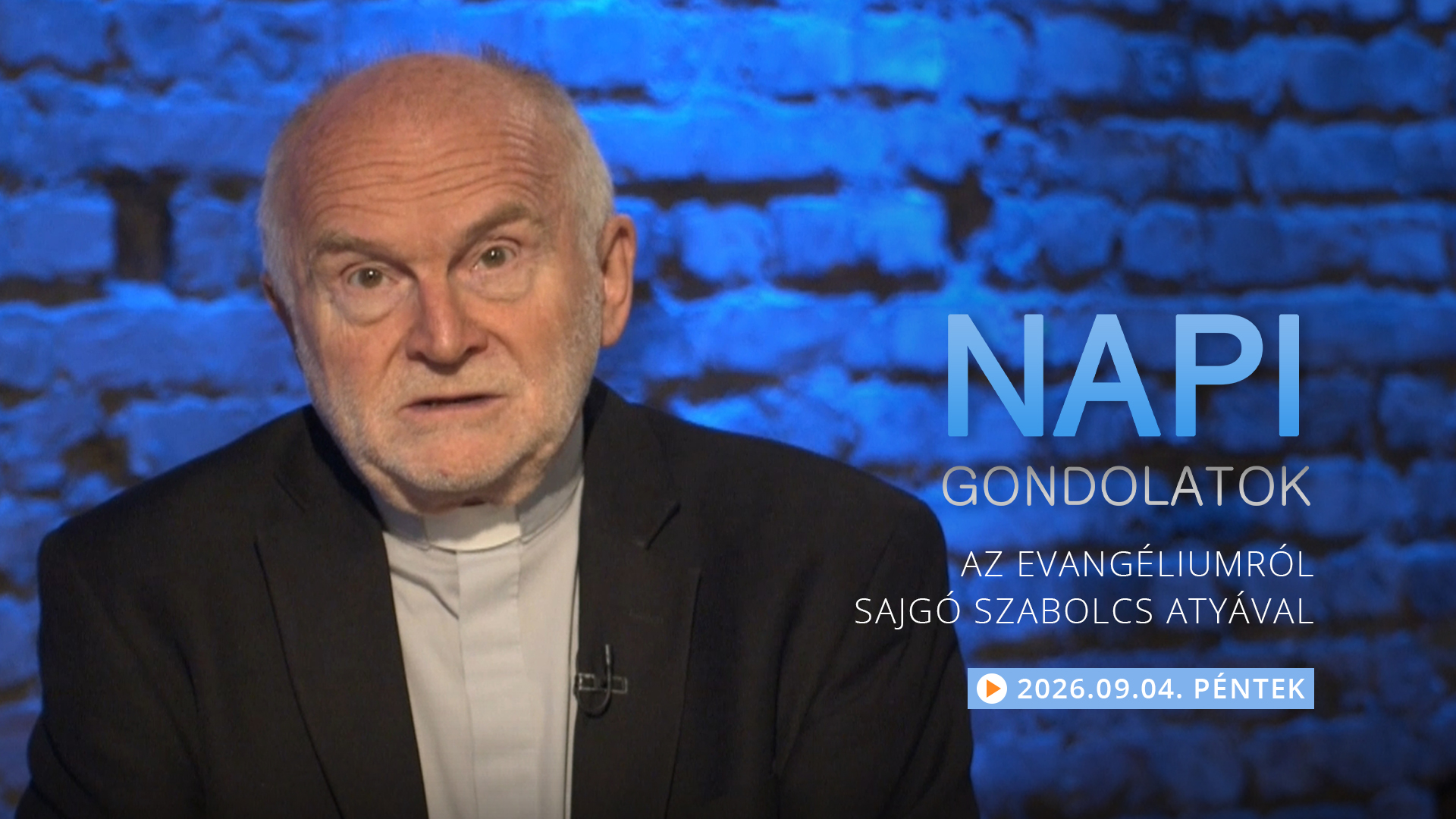 Sajgó Szabolcs atya gondolatai a pénteki evangéliumról