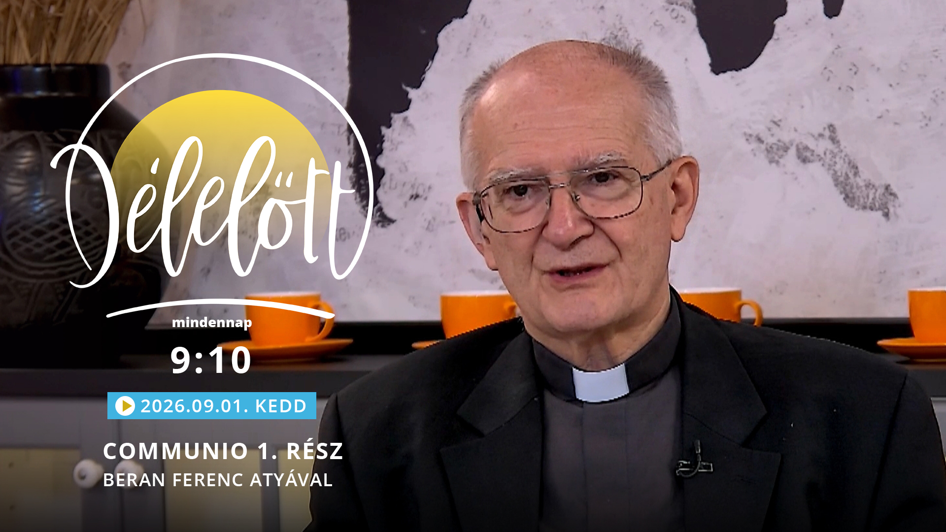 Communio 1. rész – Beran Ferenc atyával