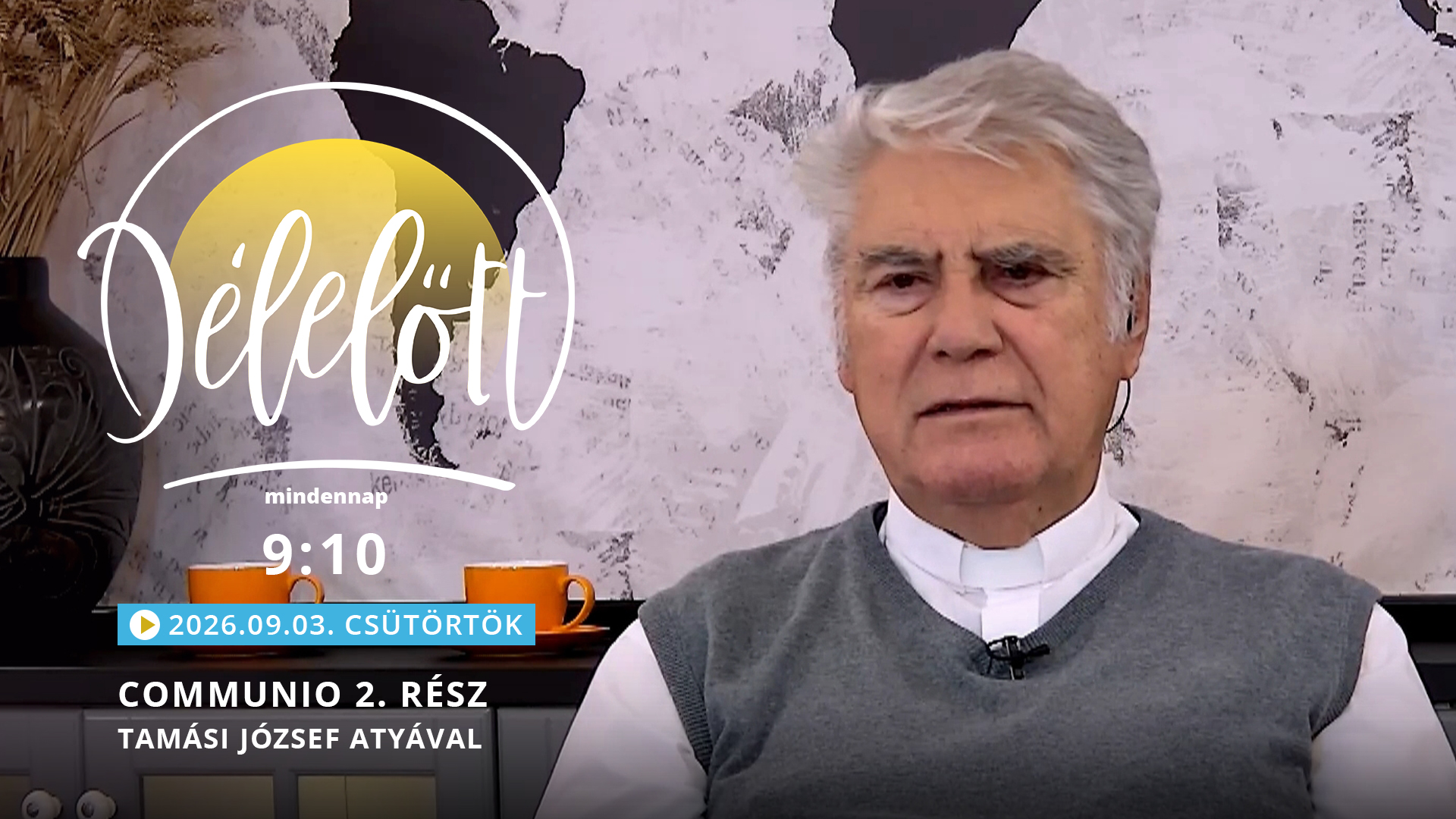 Communio 2. rész – Tamási József atyával