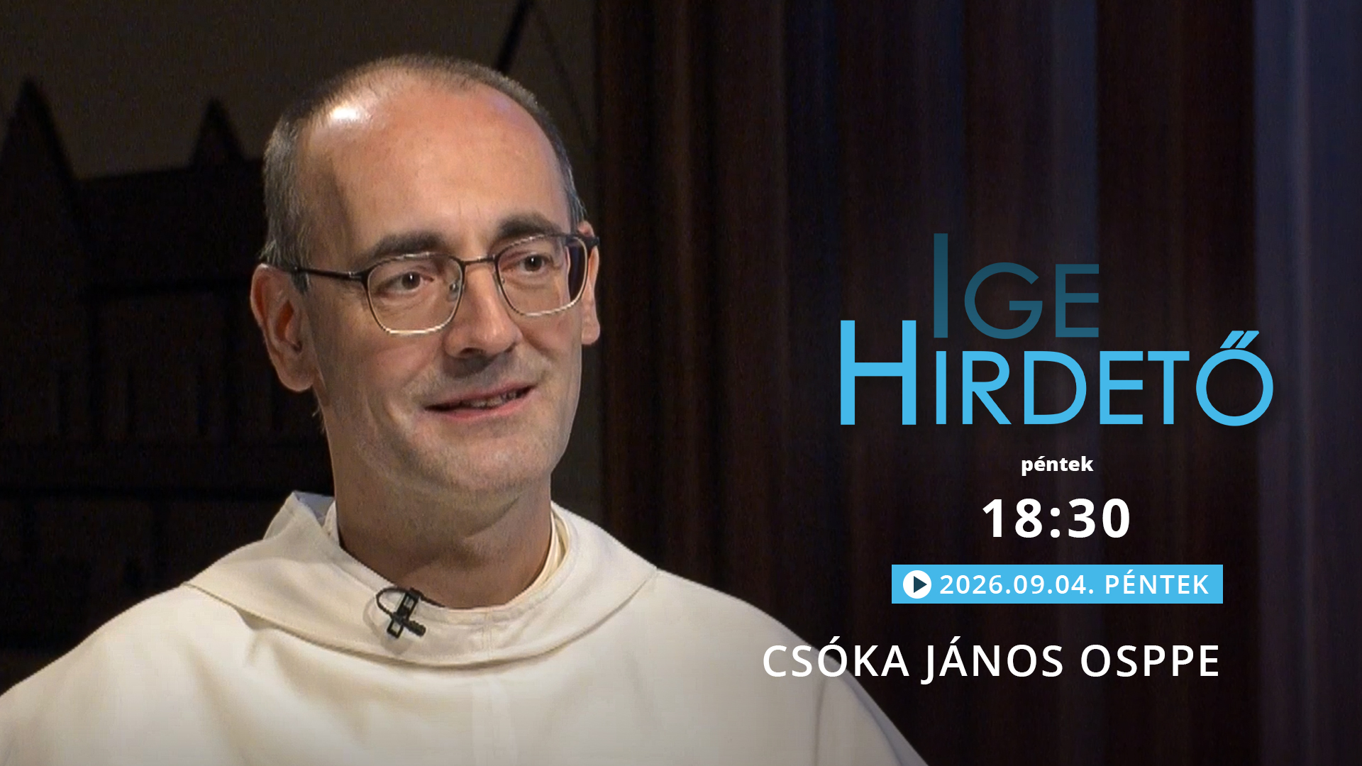 Igehirdető – Csóka János OSPPE