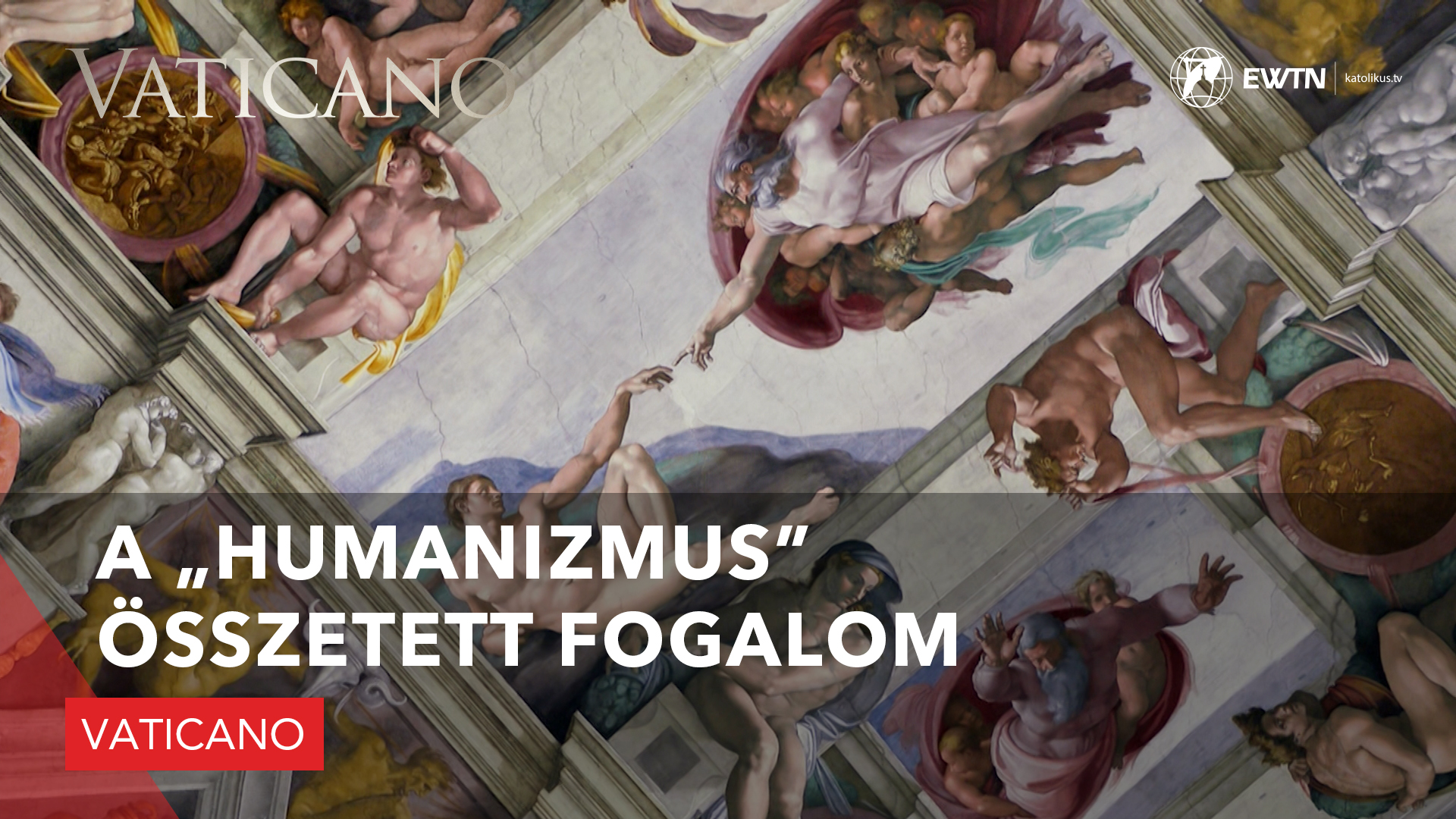 A „humanizmus” összetett fogalom