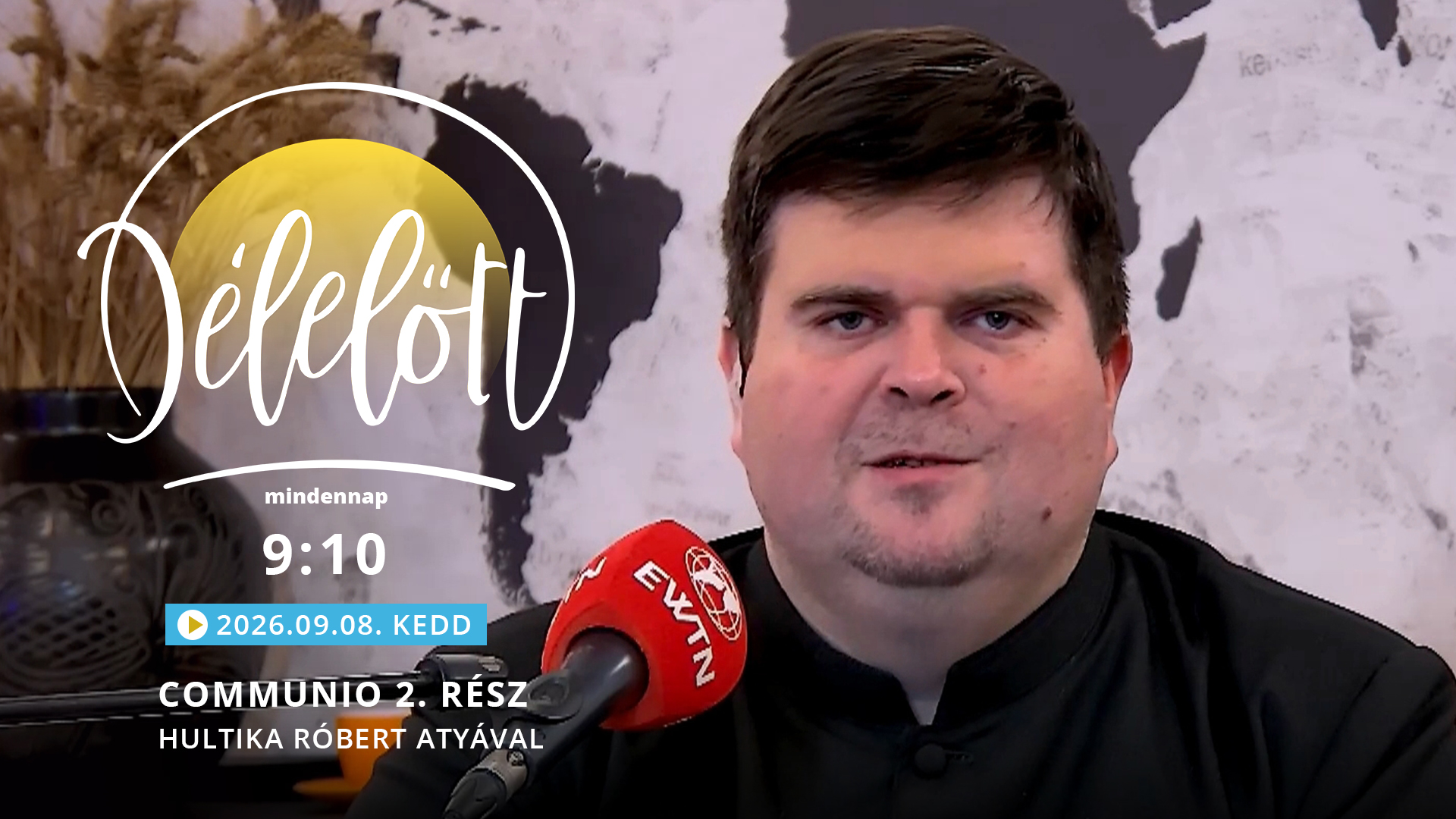 Communio 2. rész – Hulitka Róbert atyával