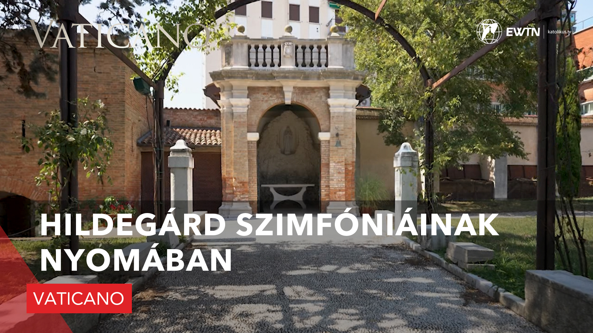 Hildegárd szimfóniáinak nyomában