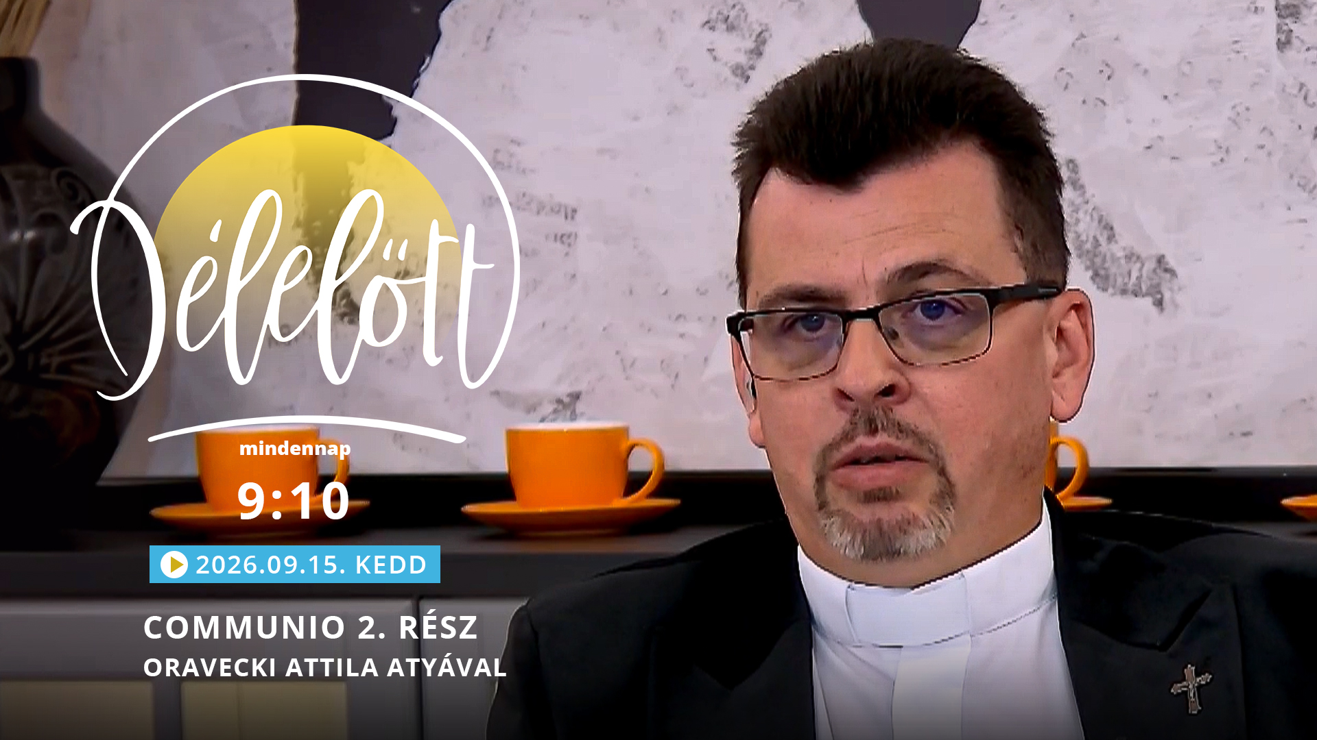 Communio 2. rész – Oravecki Attila atyával