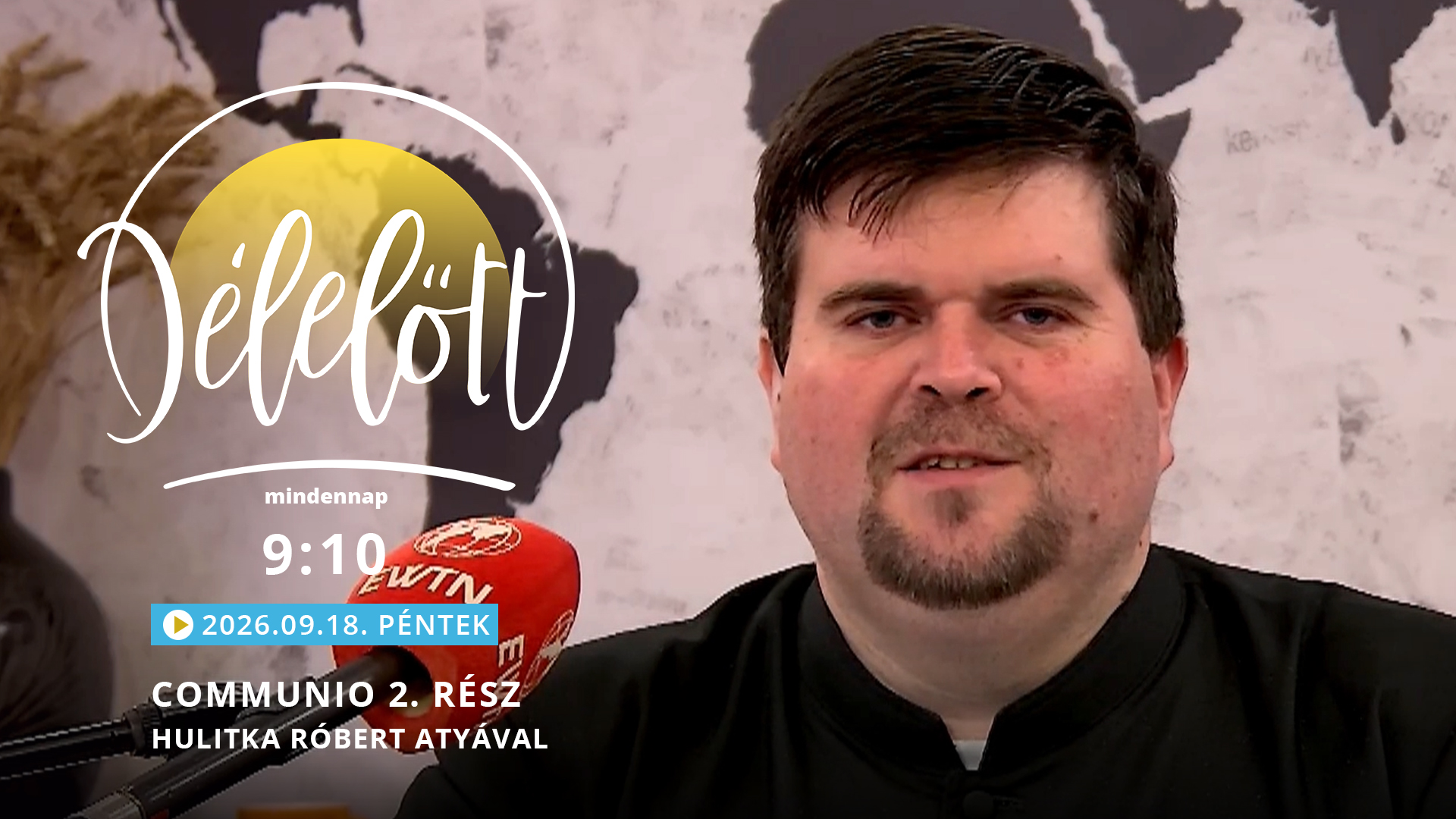 Communio 2. rész – Hulitka Róbert atyával