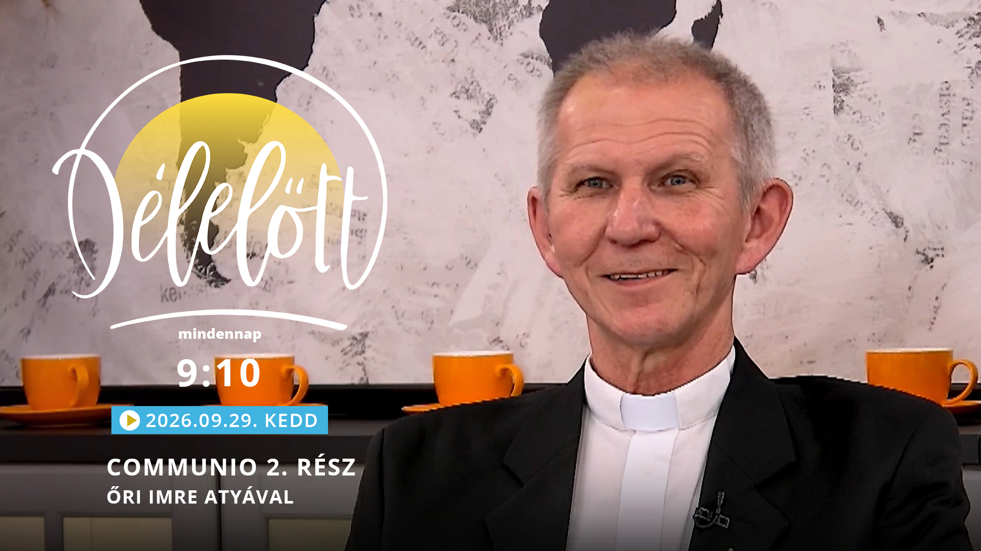 Communio 2. rész – Őri Imre atyával