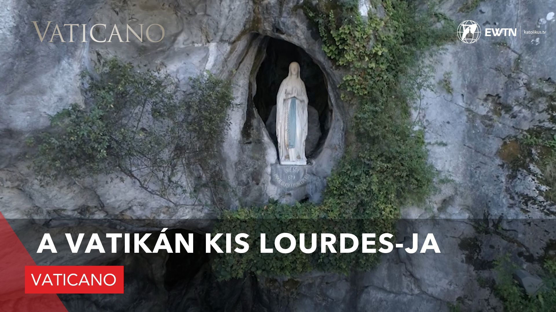 A Vatikán kis Lourdes-ja