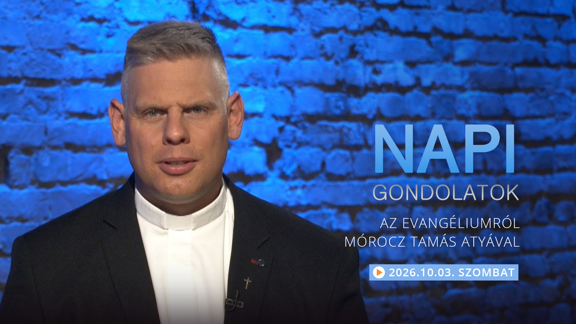 Mórocz Tamás atya elmélkedése a szombati evangéliumról