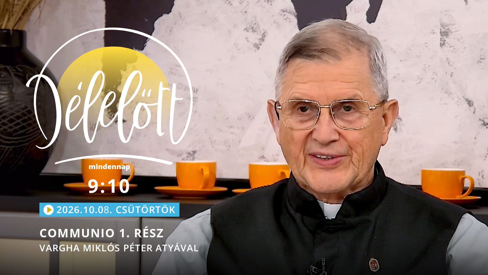 Communio 1. rész – Vargha Miklós Péter atyával