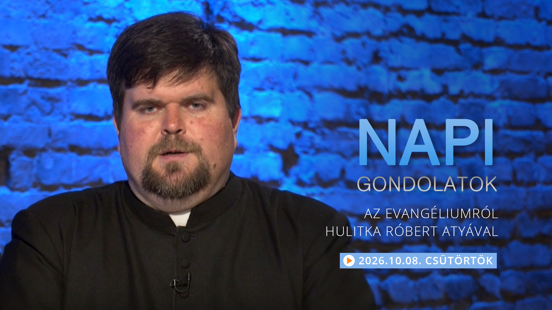 Hulitka Róbert atya elmélkedése a csütörtöki evangéliumról