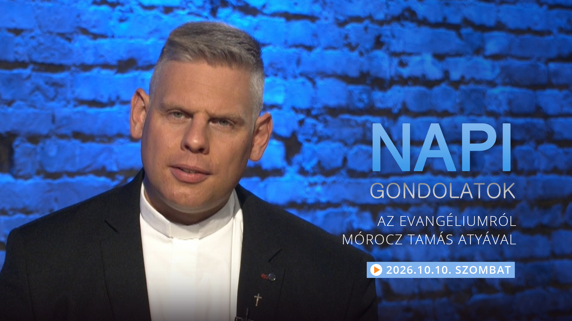 Mórocz Tamás atya elmélkedése a szombati evangéliumról