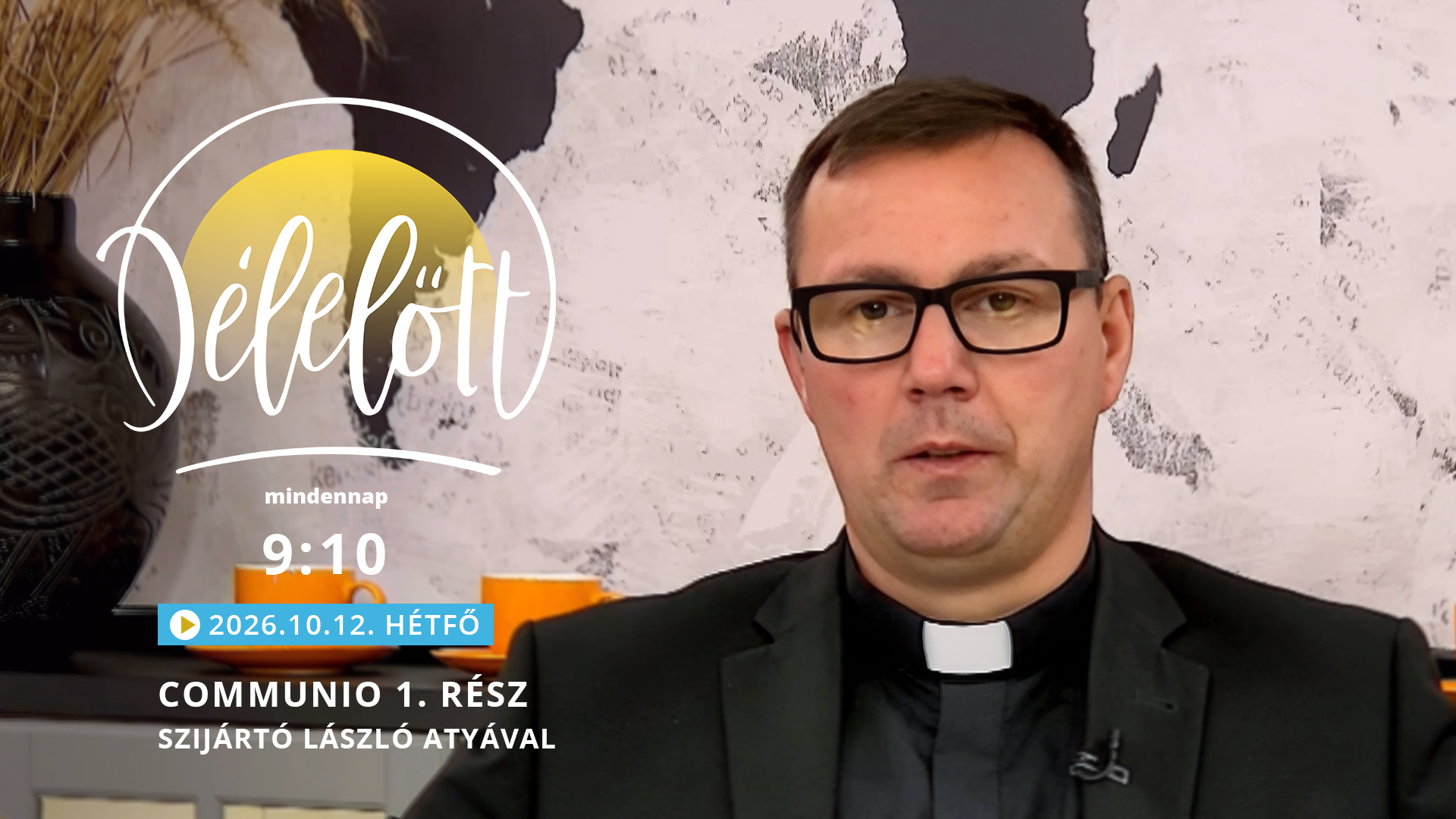 Communio 1. rész – Szijártó László atyával
