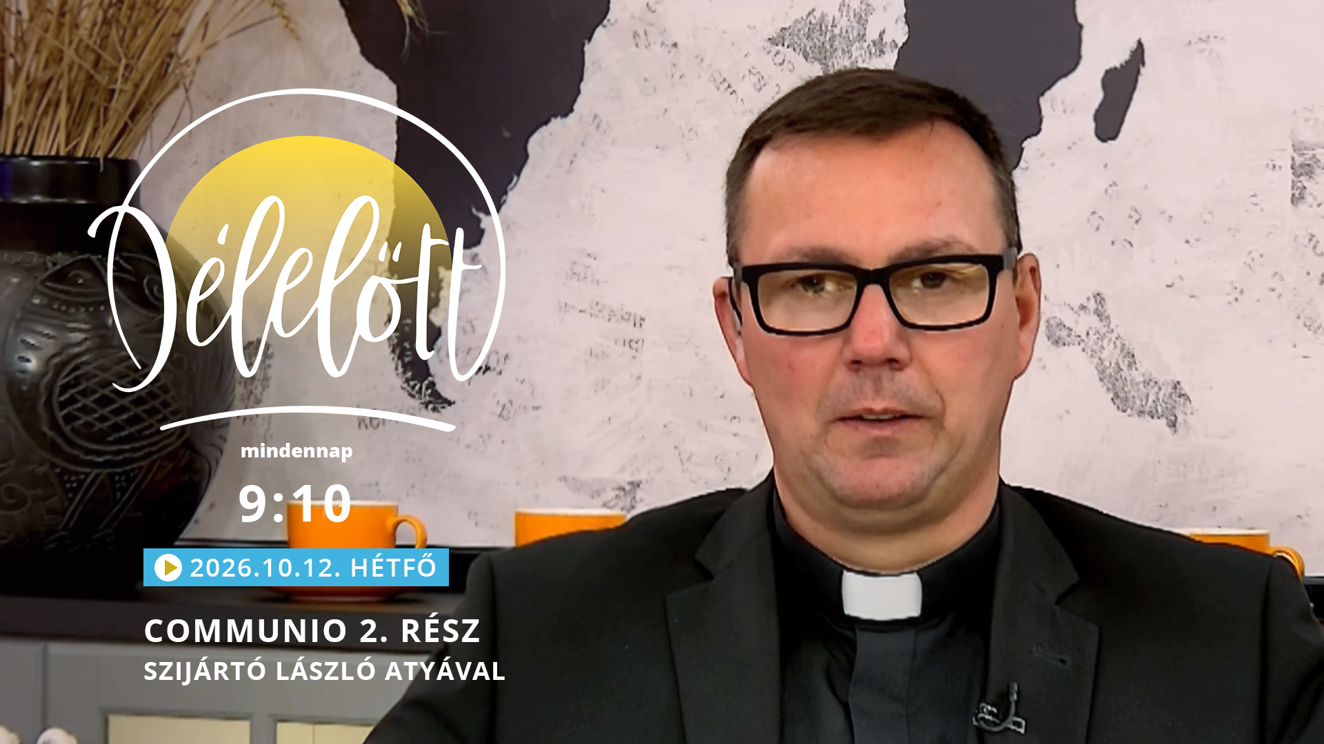 Communio 2. rész – Szijártó László atyával