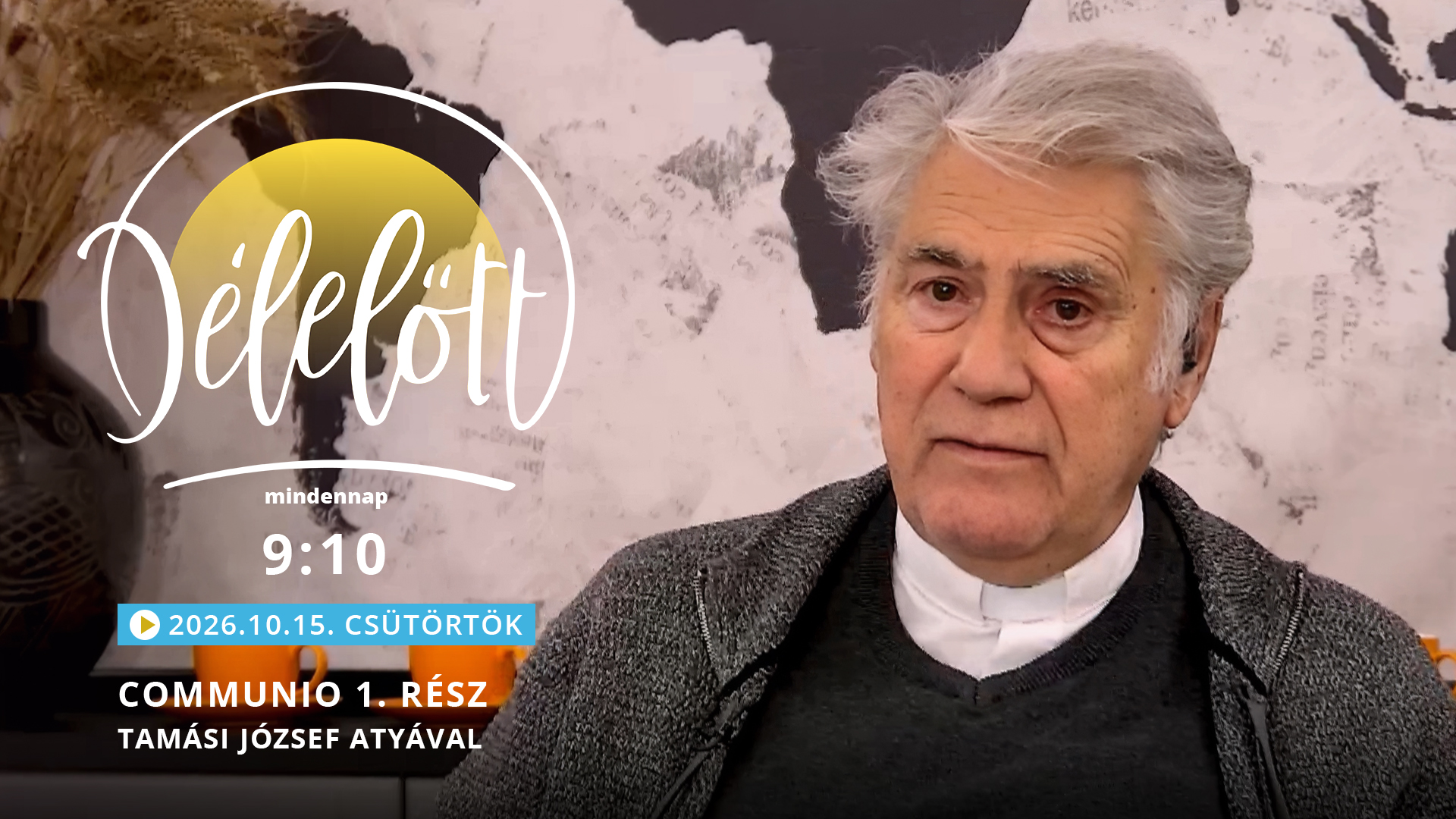 Communio 1. rész – Tamási József atyával
