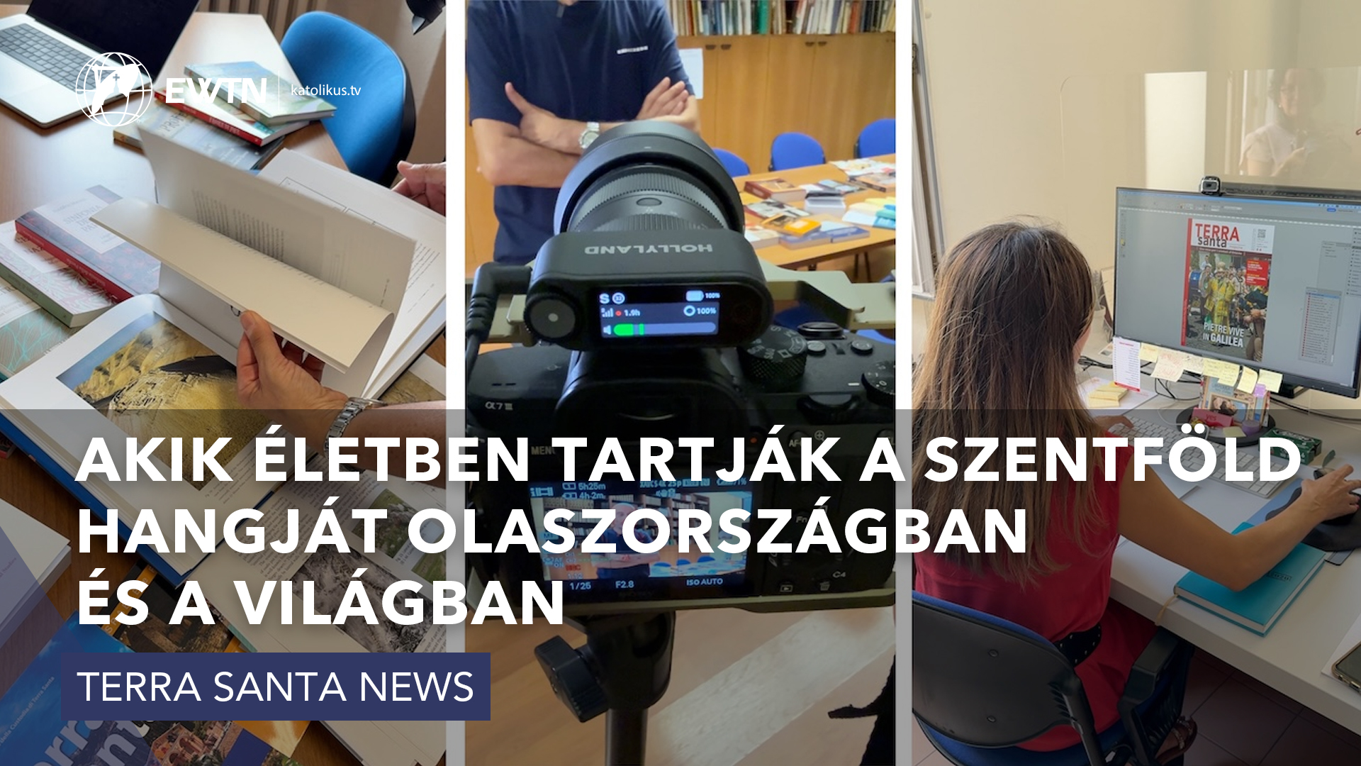 Akik életben tartják a Szentföld hangját Olaszországban és a világban