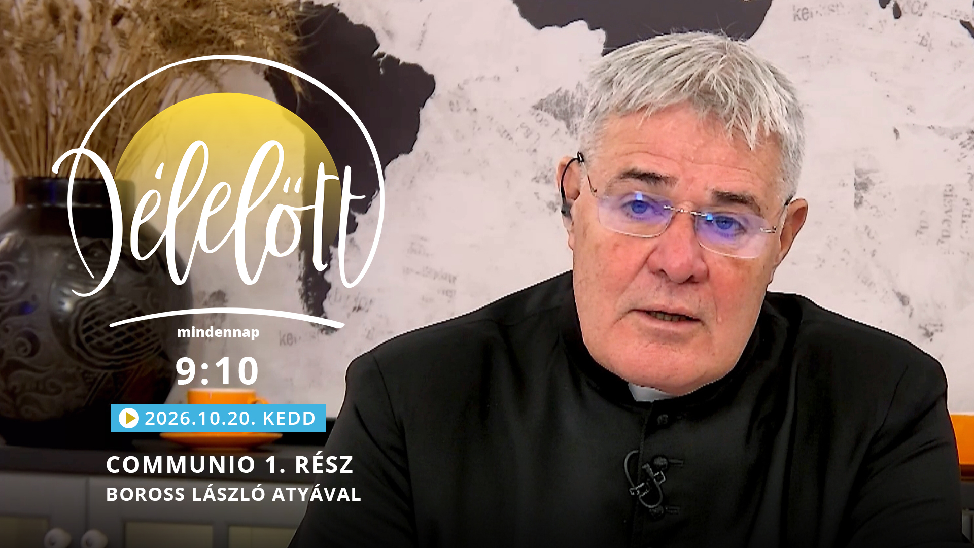 Communio 1. rész – Boross László atyával
