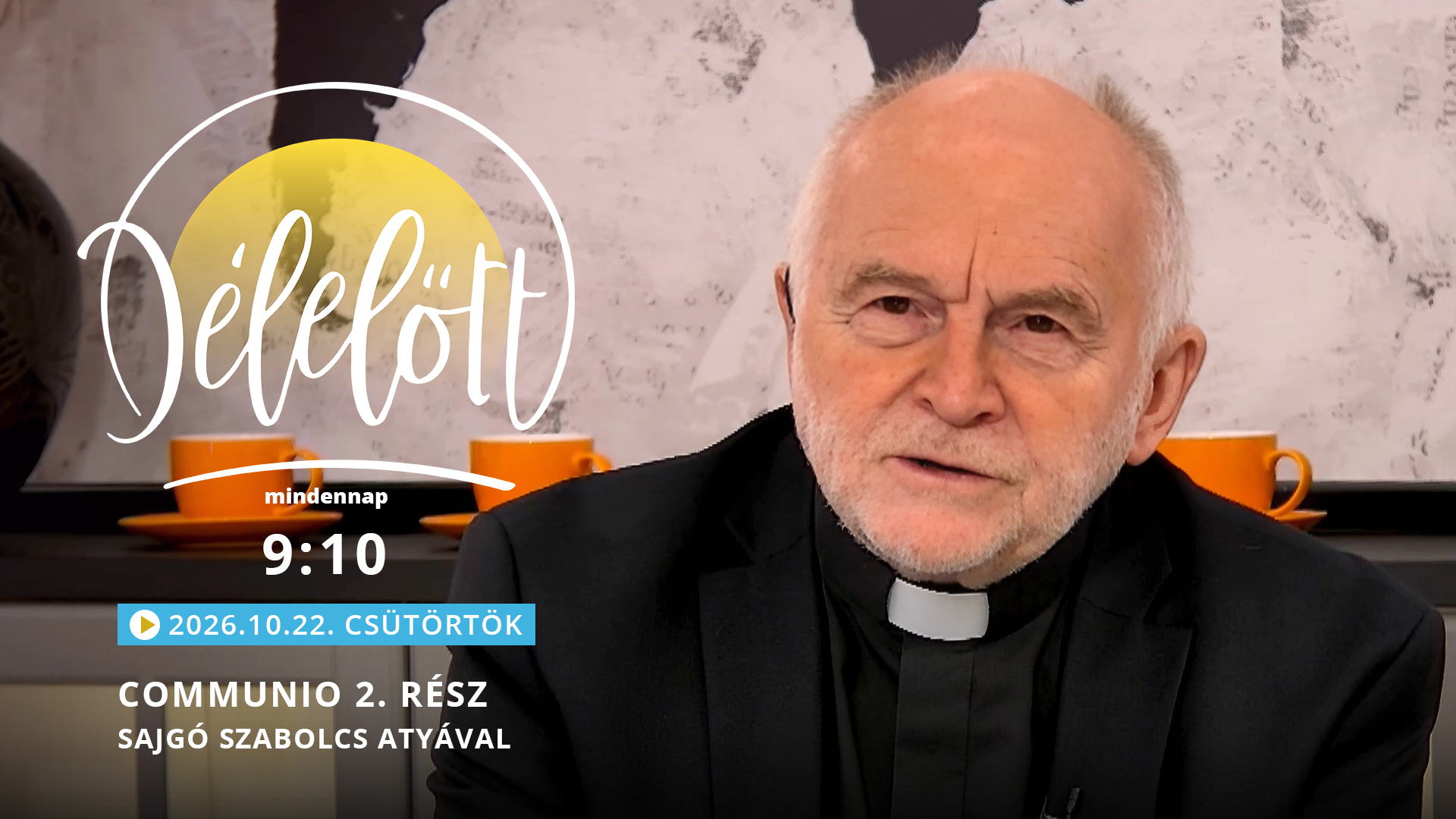 Communio 2. rész – Sajgó Szabolcs atyával