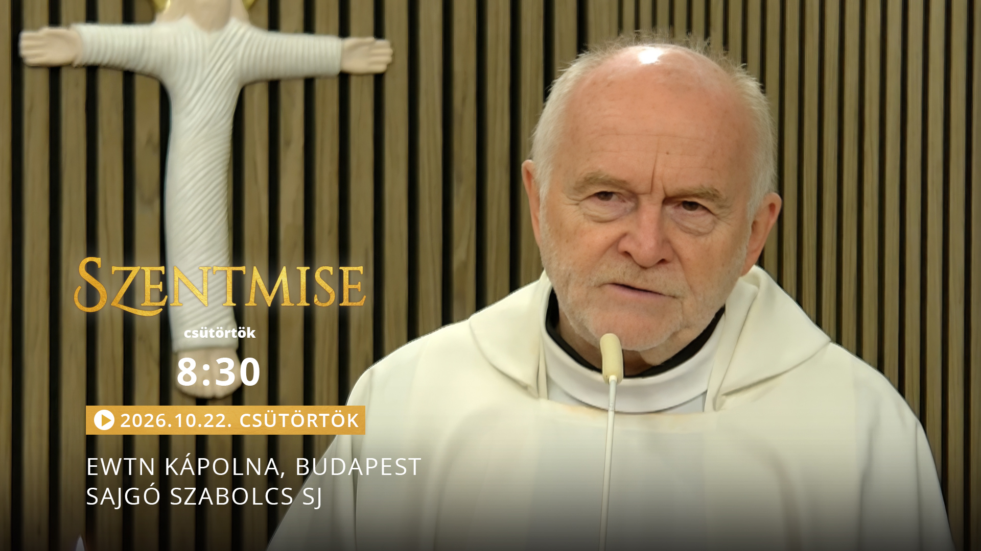 Szentmise a budapesti EWTN kápolnából – Sajgó Szabolcs