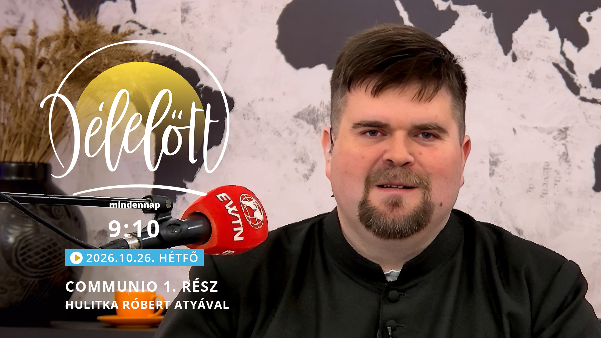 Communio 1. rész – Hulitka Róbert atyával