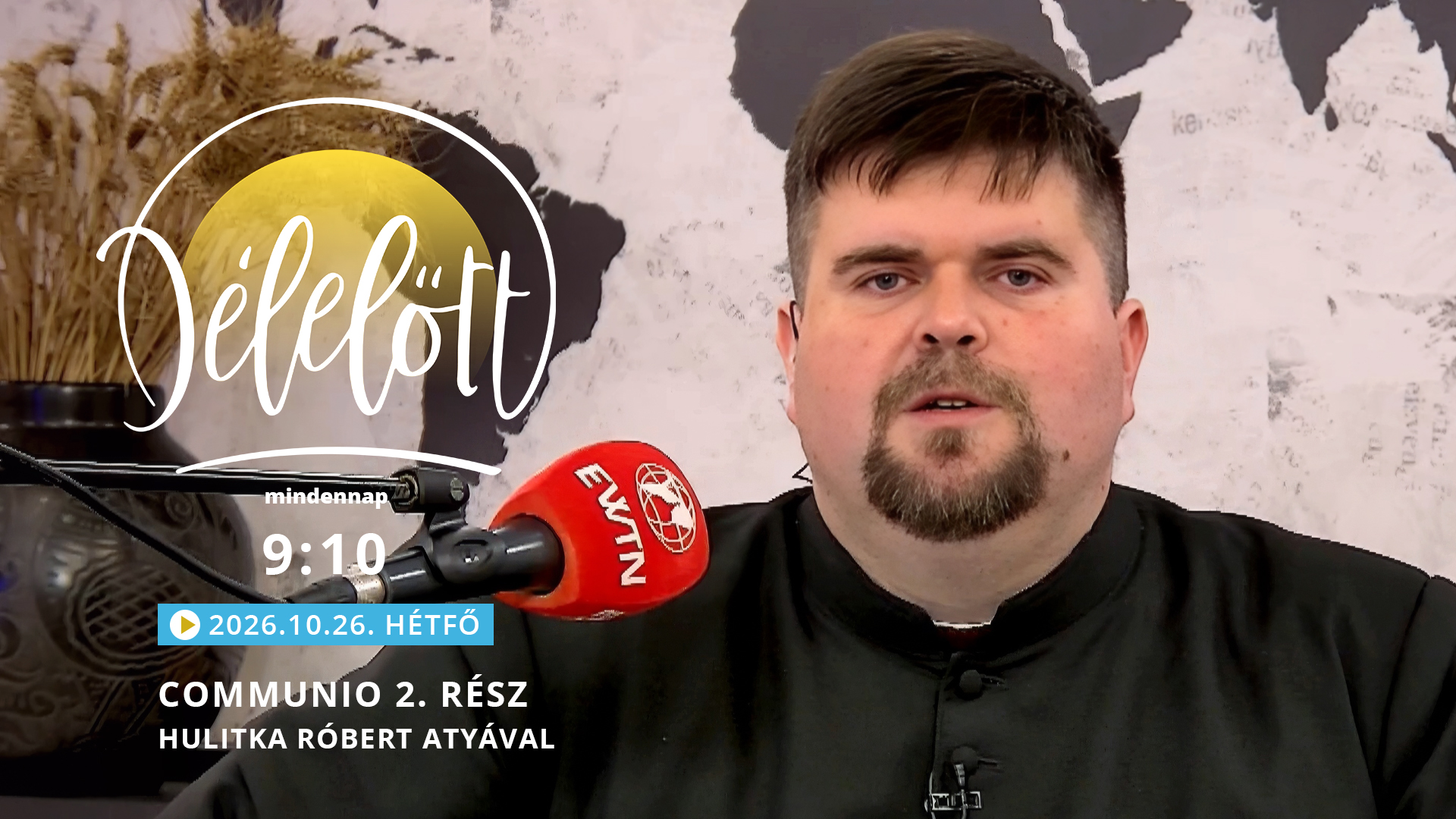 Communio 2. rész – Hulitka Róbert atyával