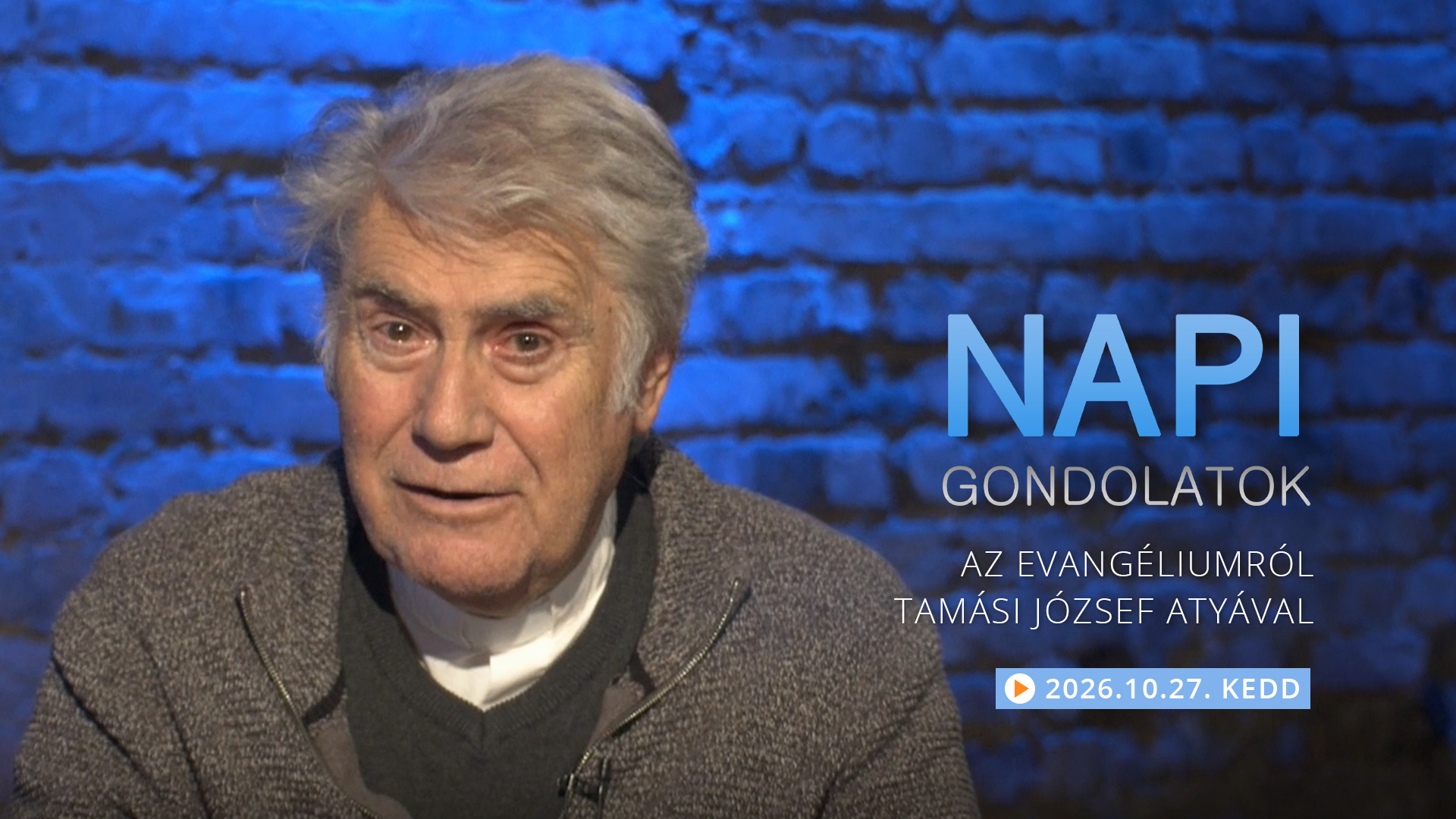 Tamási József atya gondolatai a keddi evangéliumról