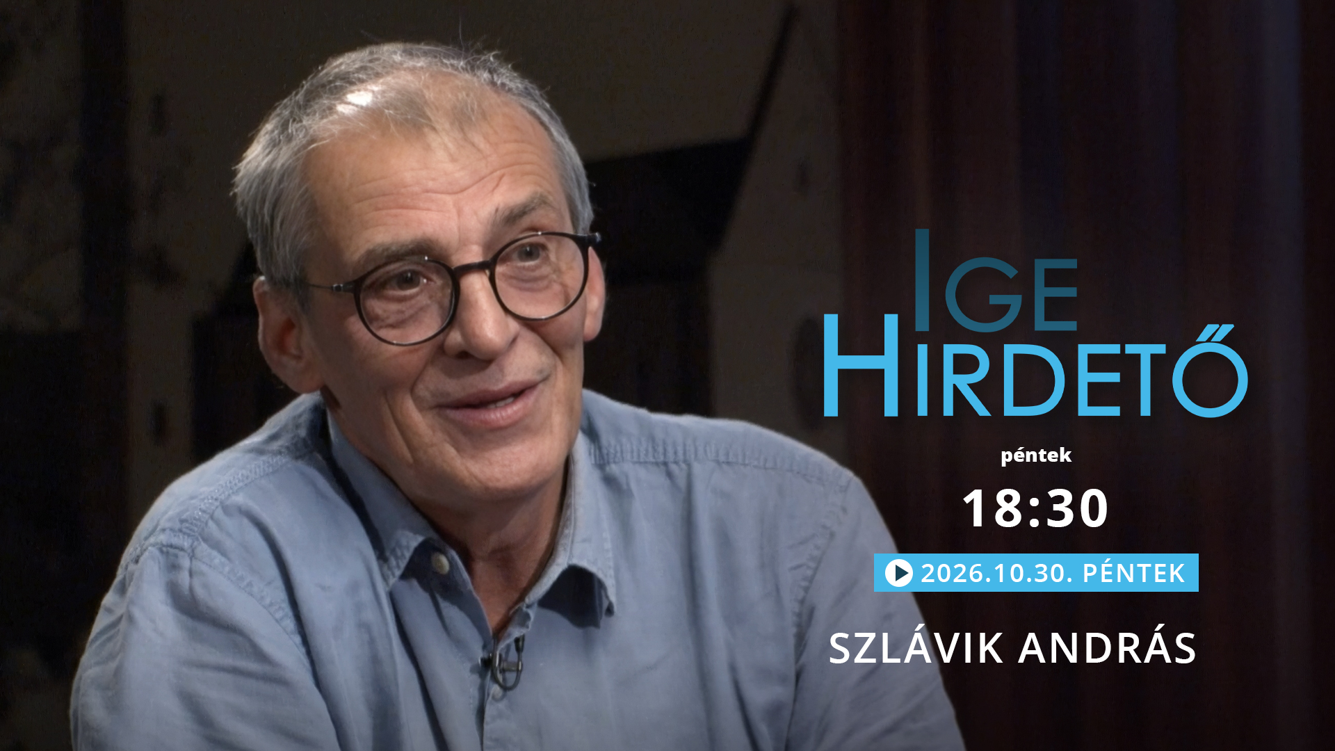 Igehirdető – Szlávik András